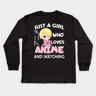 Just a Girl Who Loves anime and sketching Kids Long Sleeve T-Shirt